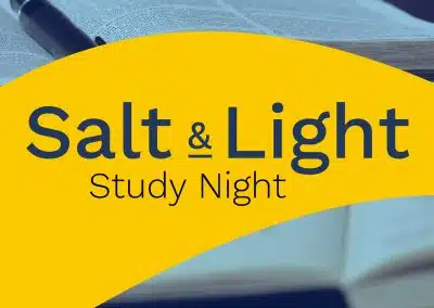 Salt & Light Study Night