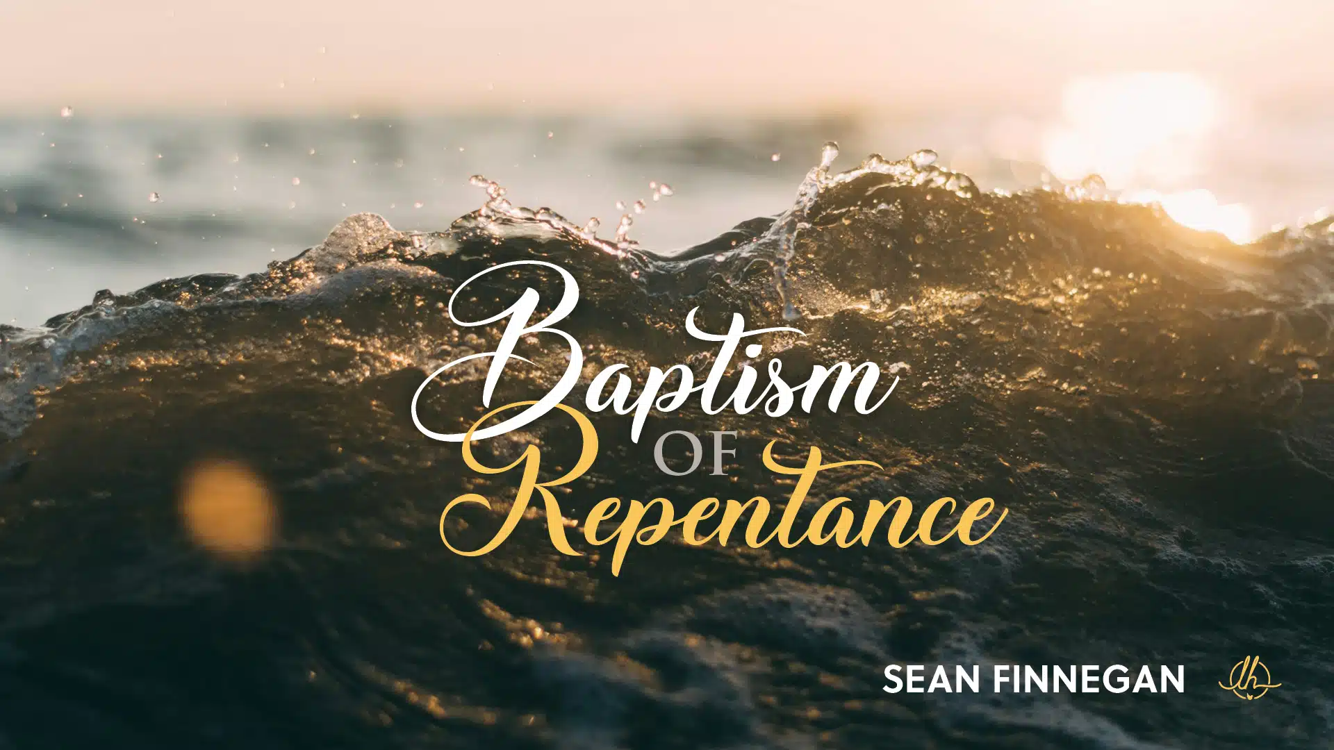 Baptism of Repentance