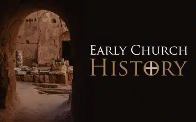 Early Church History
