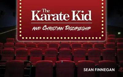 Film Series 1: Karate Kid and Christian Discipleship