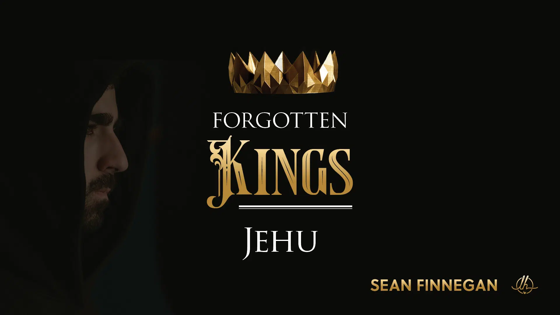 Forgotten Kings: Jehu