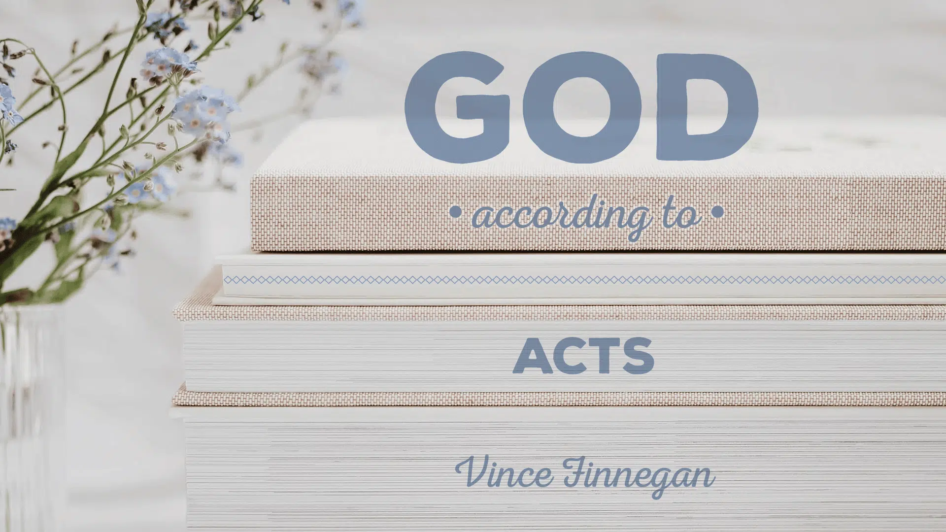 God According to Acts