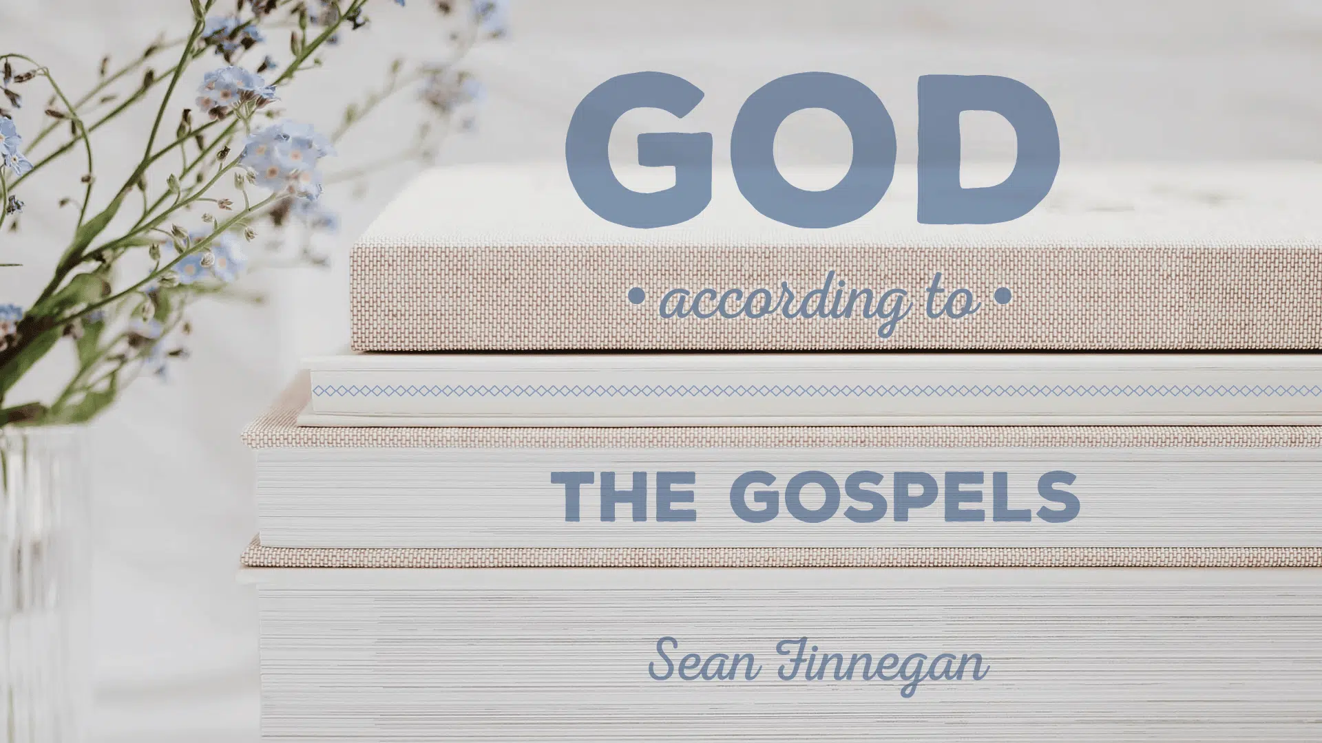 God According to the Gospels
