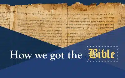 How We Got the Bible