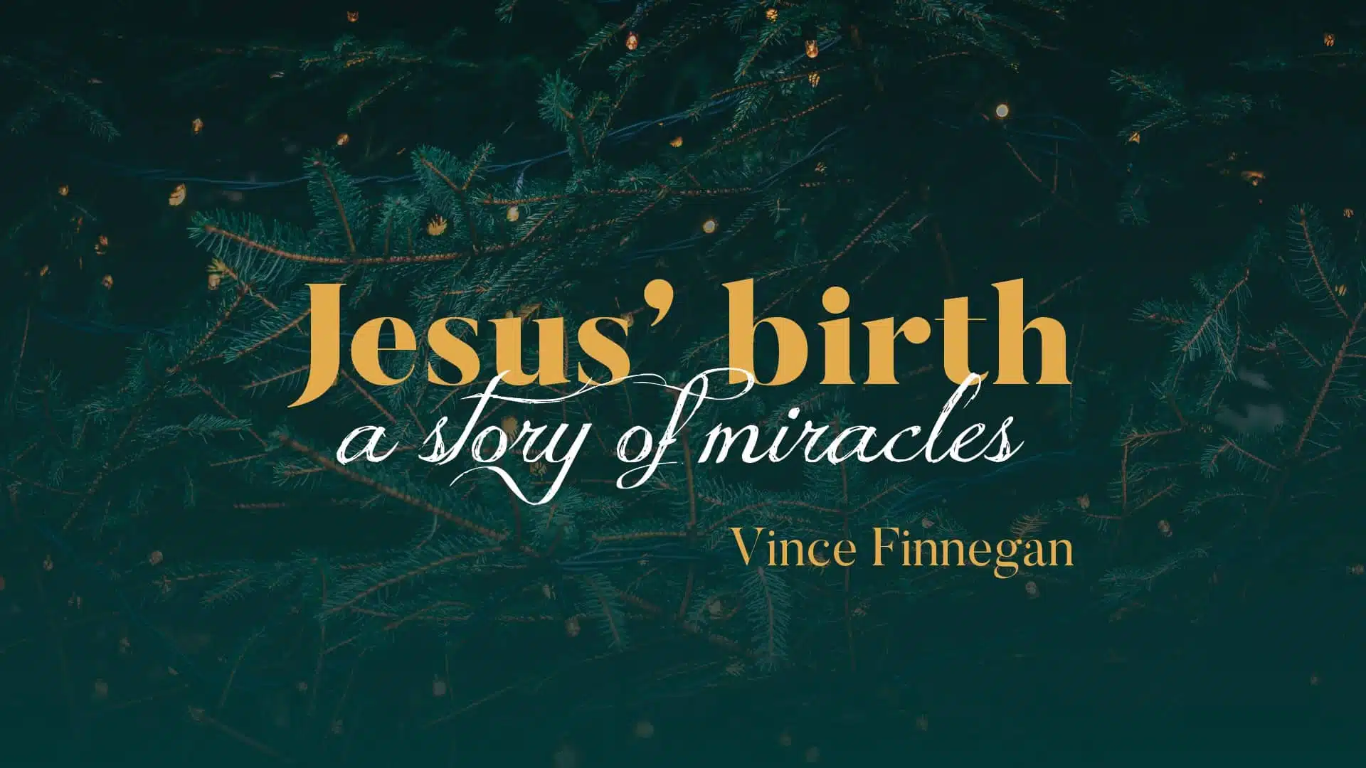 Jesus’ Birth, A Story of Miracles