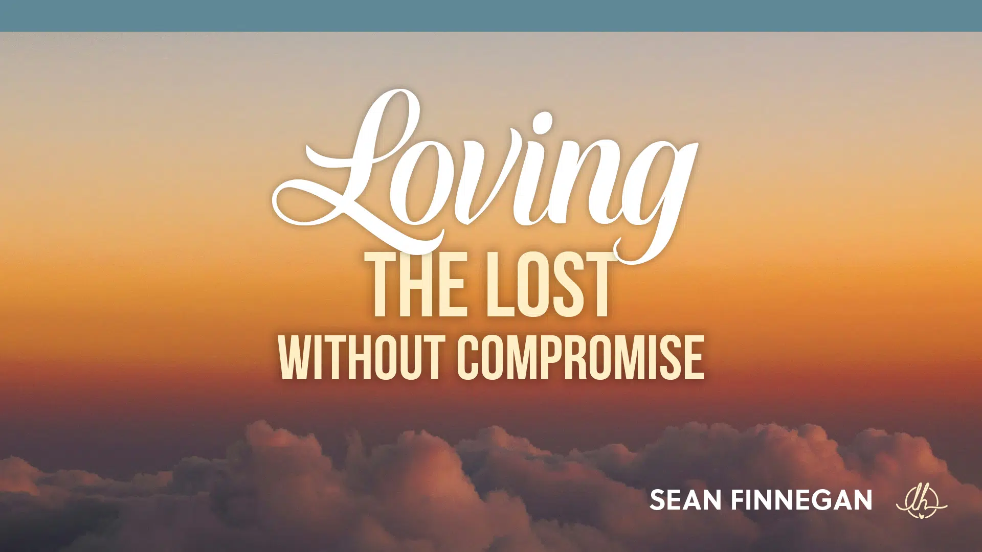 Loving the Lost Without Compromise