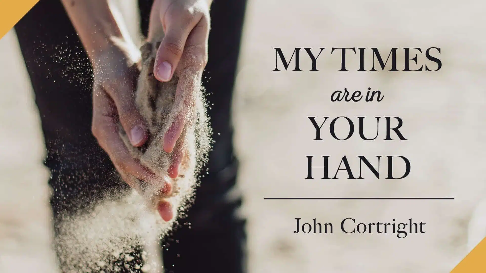 My Times Are in Your Hand