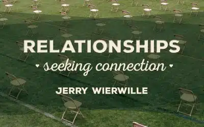 Relationships: Seeking Connection