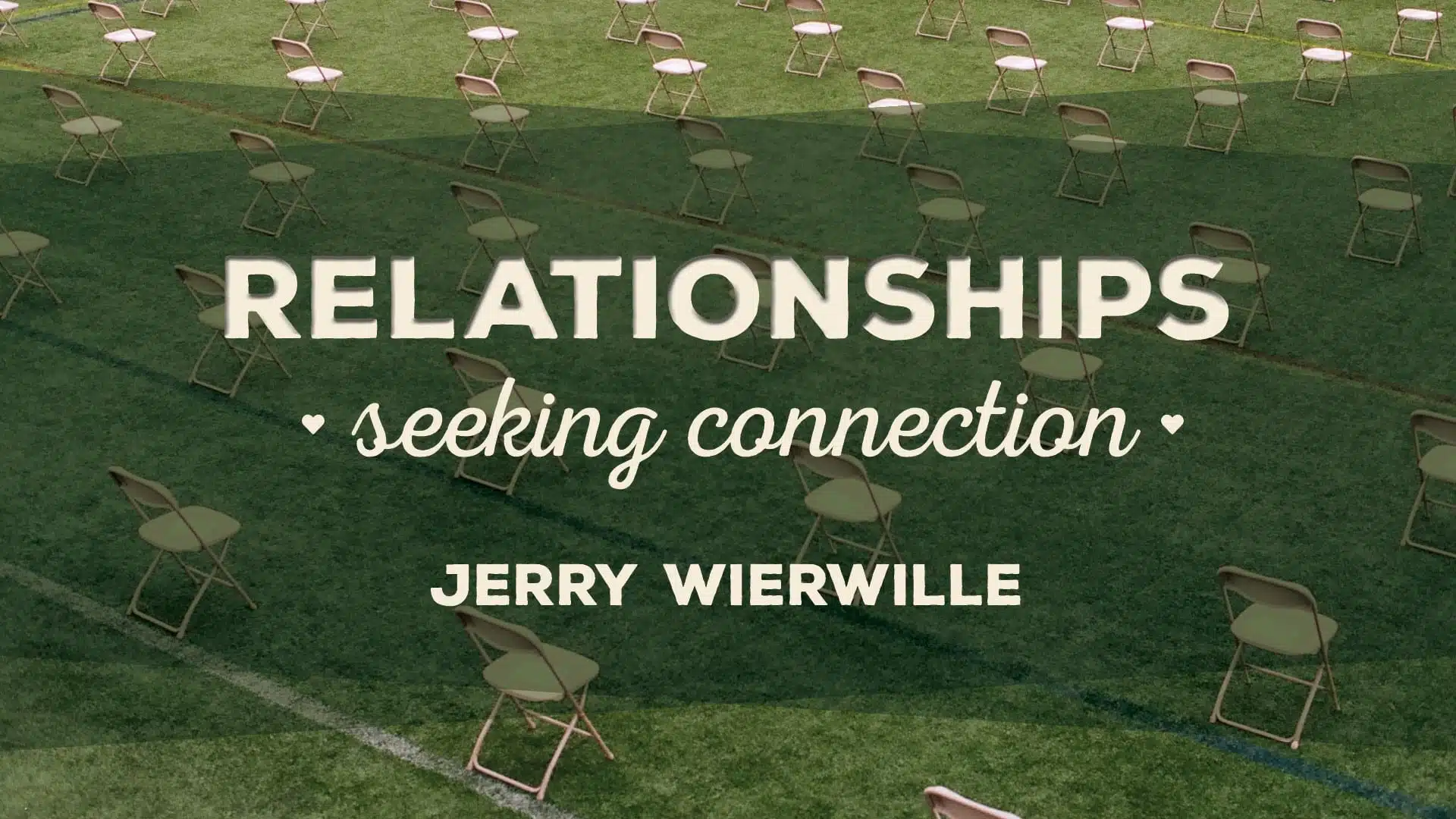 Relationships: Seeking Connection