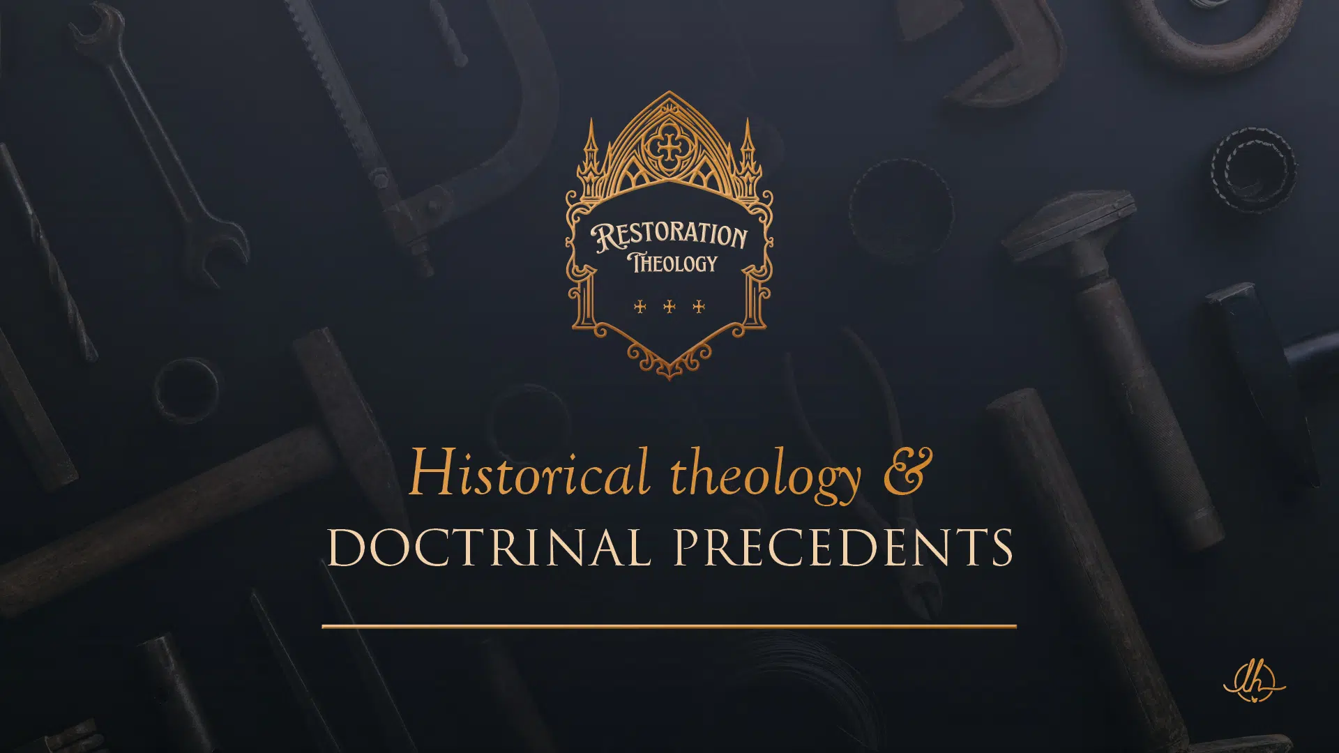 13. Historical Theology and Doctrinal Precedents