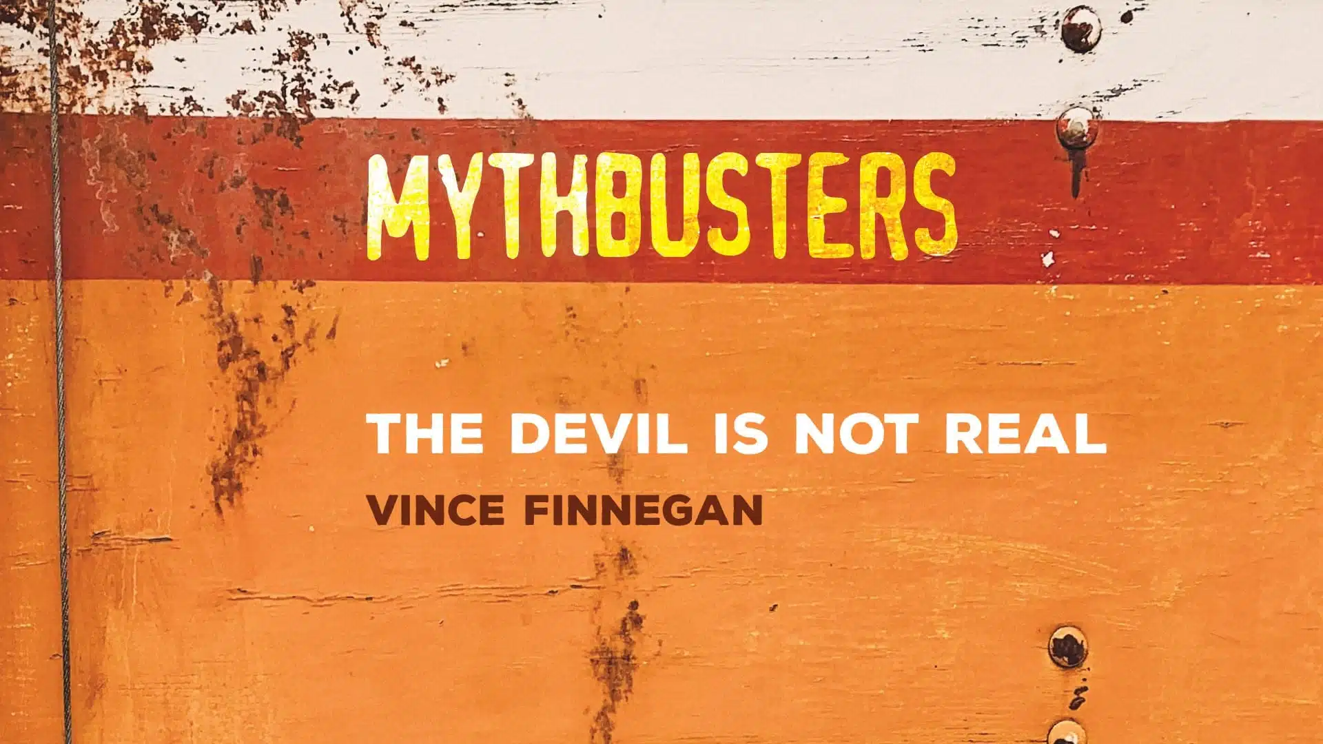 Myth: The Devil Is Not Real