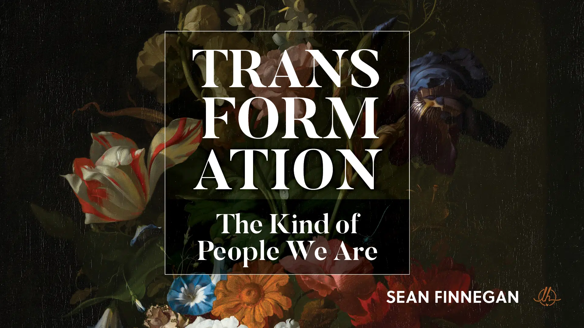 Transformation 2: The Kind of People We Are
