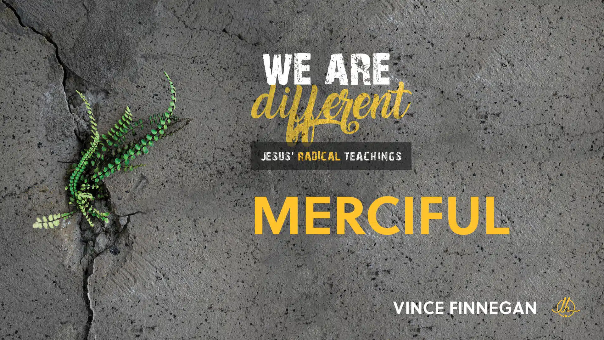 6. Merciful