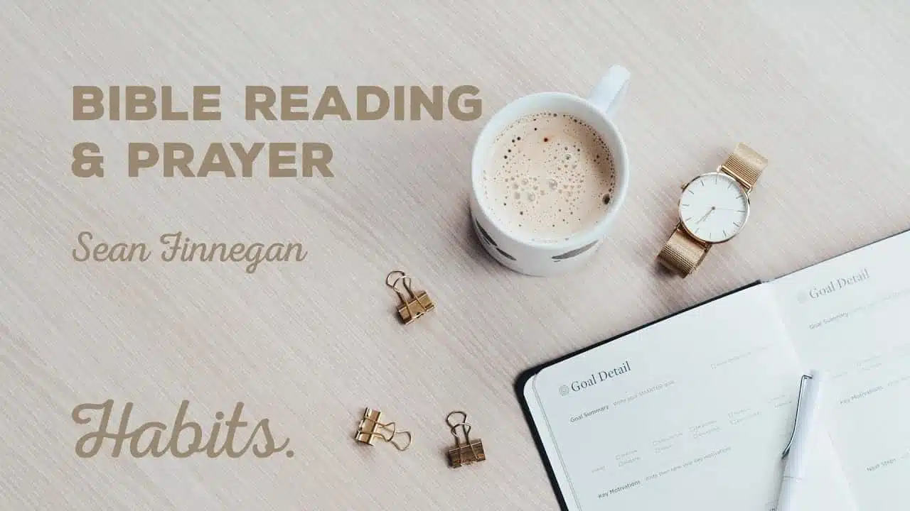 Bible Reading & Prayer