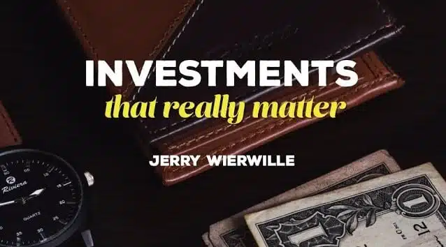 Investments That Really Matter